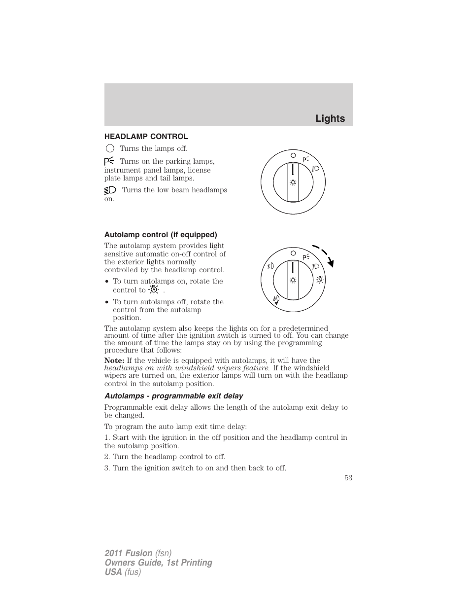 Lights, Headlamp control, Autolamp control (if equipped) | Autolamps - programmable exit delay, Headlamps | FORD 2011 Fusion v.1 User Manual | Page 53 / 369