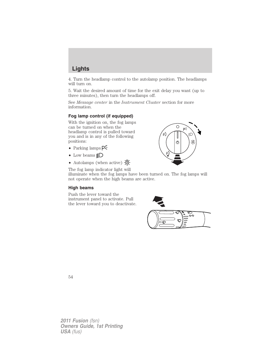 Fog lamp control (if equipped), High beams, Lights | FORD 2011 Fusion v.1 User Manual | Page 54 / 369