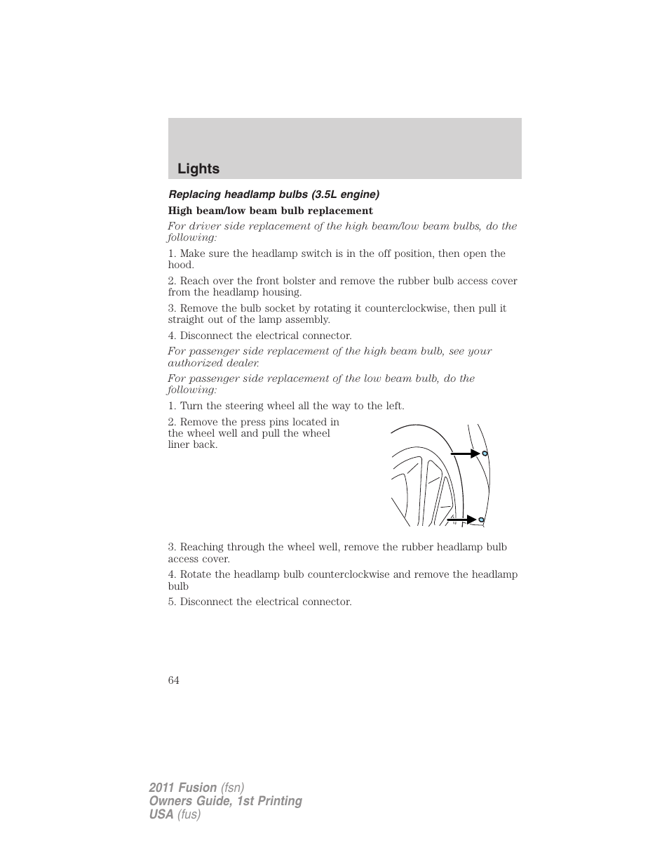 Replacing headlamp bulbs (3.5l engine), Lights | FORD 2011 Fusion v.1 User Manual | Page 64 / 369