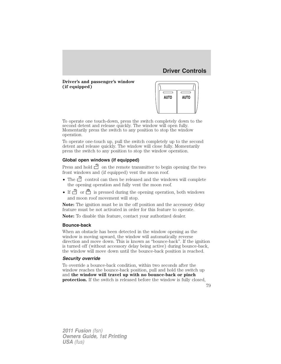 Global open windows (if equipped), Bounce-back, Security override | Driver controls | FORD 2011 Fusion v.1 User Manual | Page 79 / 369