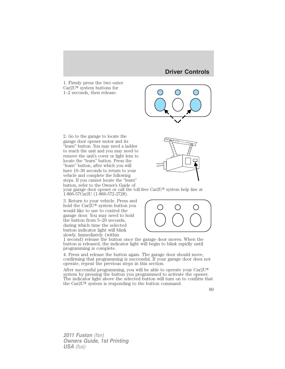 Driver controls | FORD 2011 Fusion v.1 User Manual | Page 89 / 369