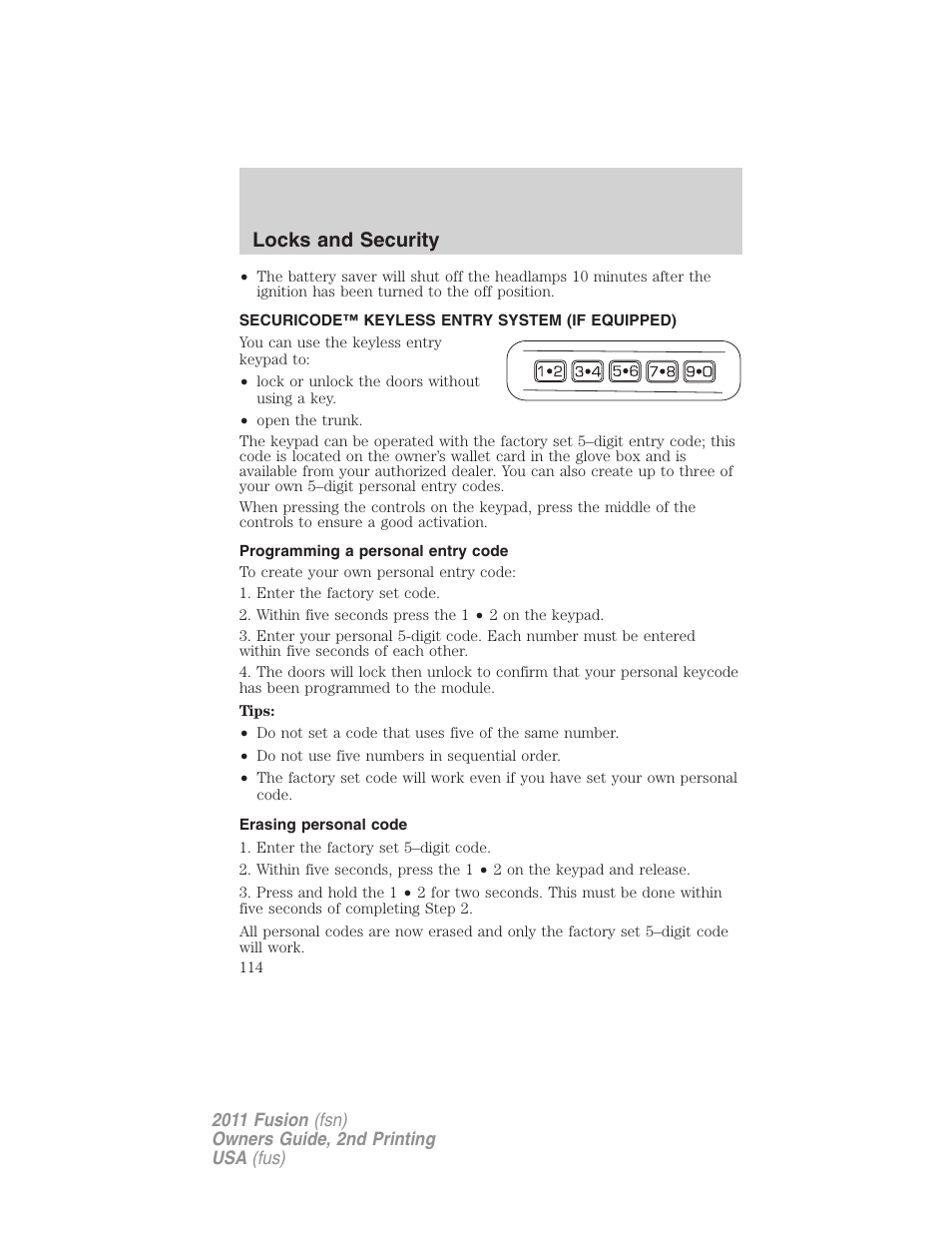 Securicode™ keyless entry system (if equipped), Programming a personal entry code, Erasing personal code | Locks and security | FORD 2011 Fusion v.2 User Manual | Page 114 / 371