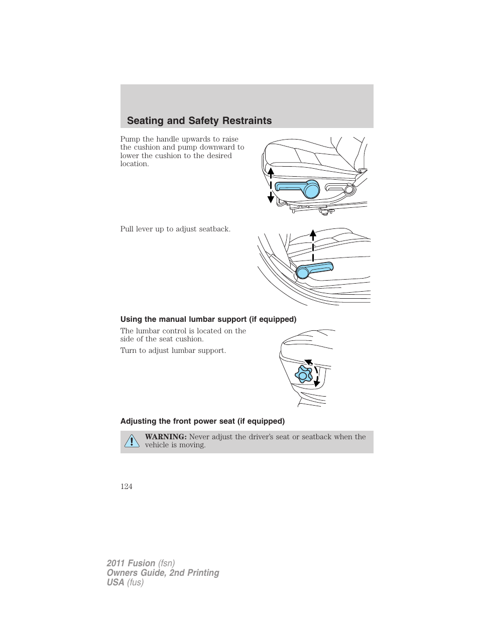 Using the manual lumbar support (if equipped), Adjusting the front power seat (if equipped), Seating and safety restraints | FORD 2011 Fusion v.2 User Manual | Page 124 / 371