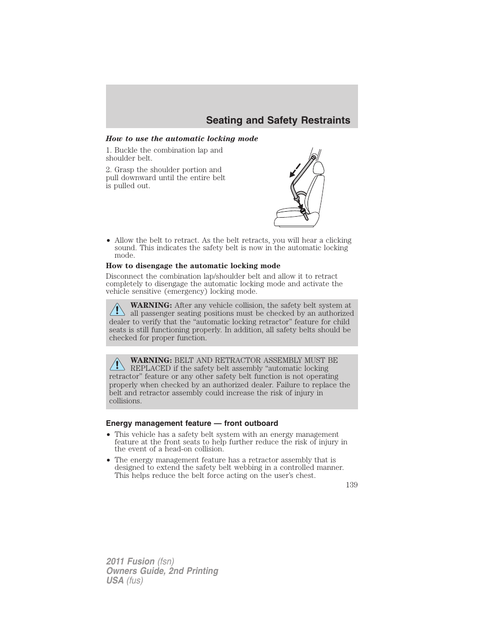 Energy management feature — front outboard, Seating and safety restraints | FORD 2011 Fusion v.2 User Manual | Page 139 / 371