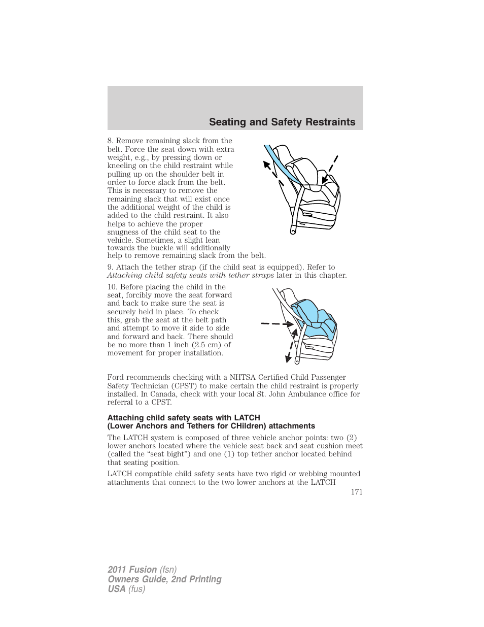 Seating and safety restraints | FORD 2011 Fusion v.2 User Manual | Page 171 / 371