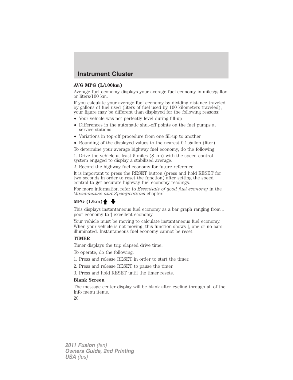 Instrument cluster | FORD 2011 Fusion v.2 User Manual | Page 20 / 371