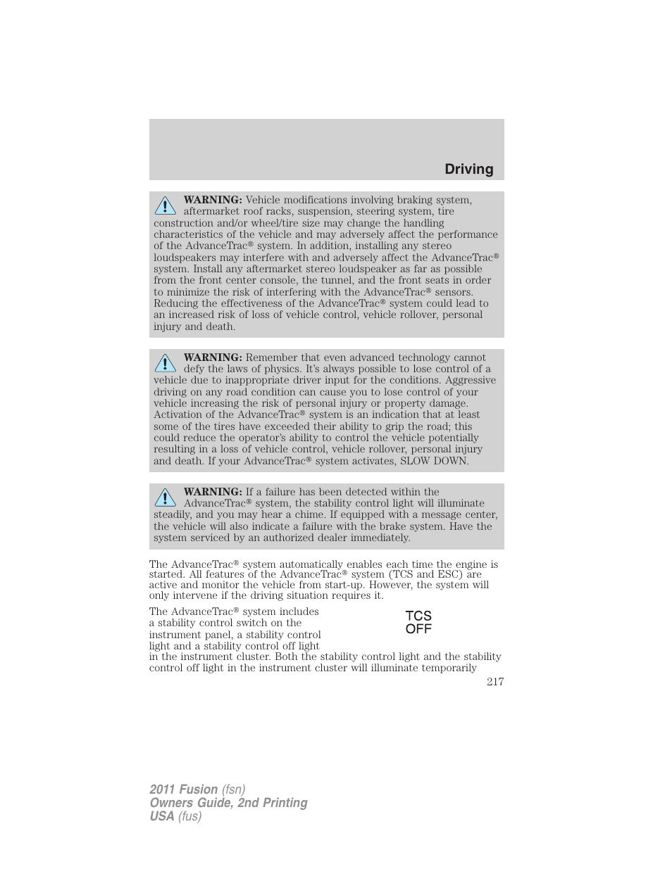 Driving | FORD 2011 Fusion v.2 User Manual | Page 217 / 371