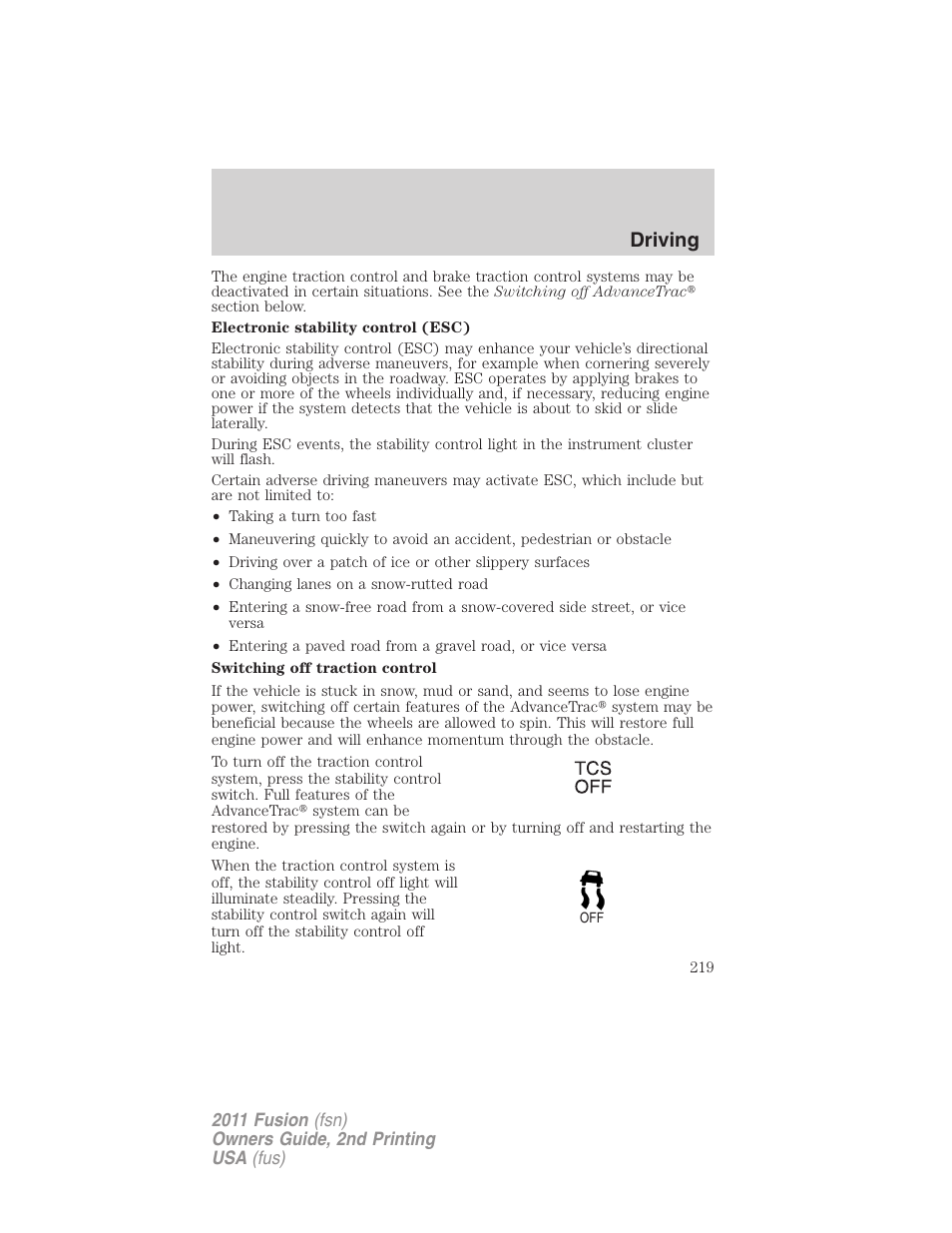 Driving | FORD 2011 Fusion v.2 User Manual | Page 219 / 371