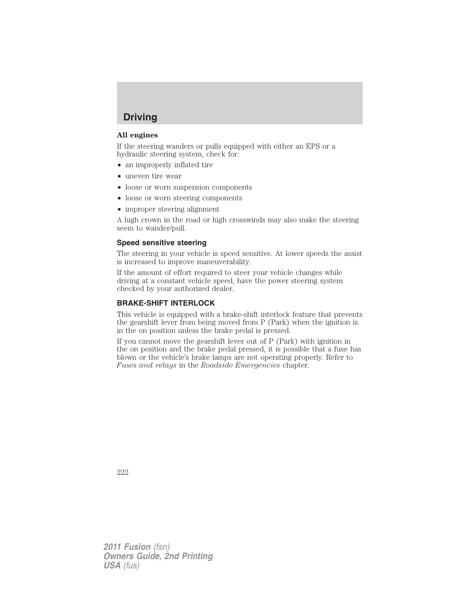 Speed sensitive steering, Brake-shift interlock, Driving | FORD 2011 Fusion v.2 User Manual | Page 222 / 371