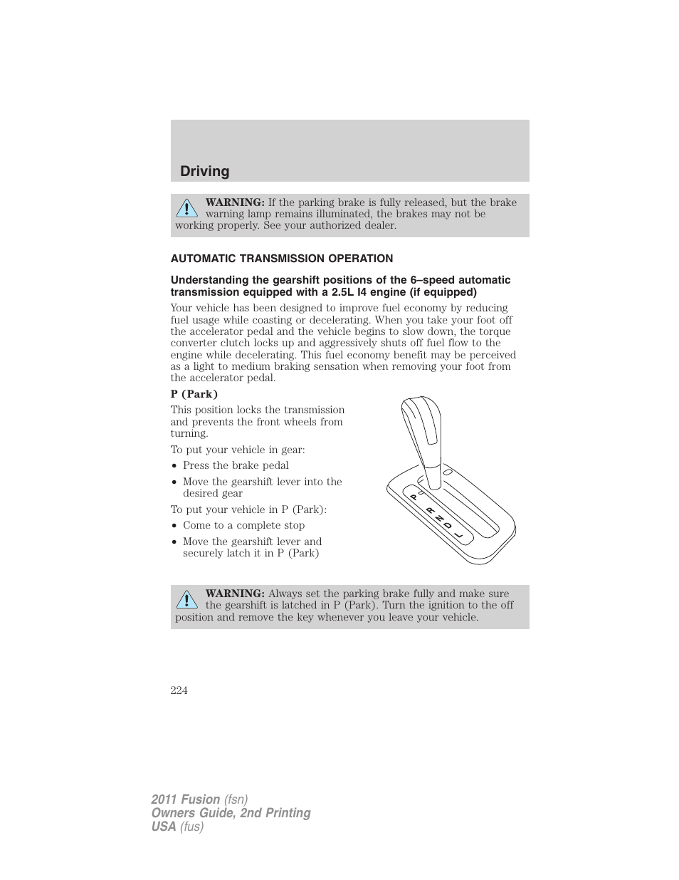 Automatic transmission operation, Transmission operation, Driving | FORD 2011 Fusion v.2 User Manual | Page 224 / 371