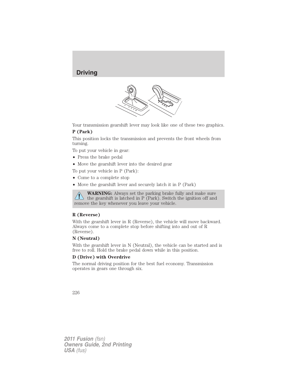 Driving | FORD 2011 Fusion v.2 User Manual | Page 226 / 371
