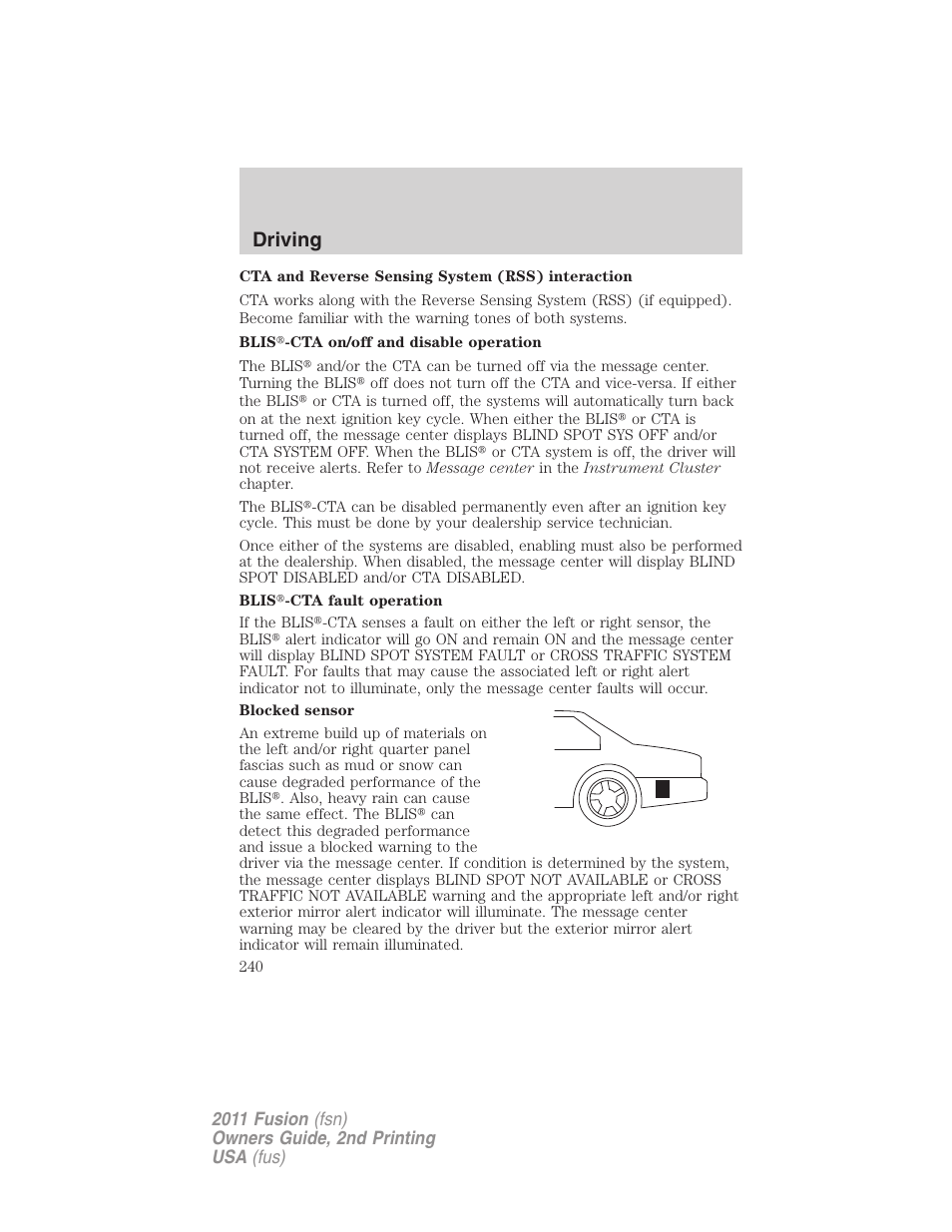 Driving | FORD 2011 Fusion v.2 User Manual | Page 240 / 371