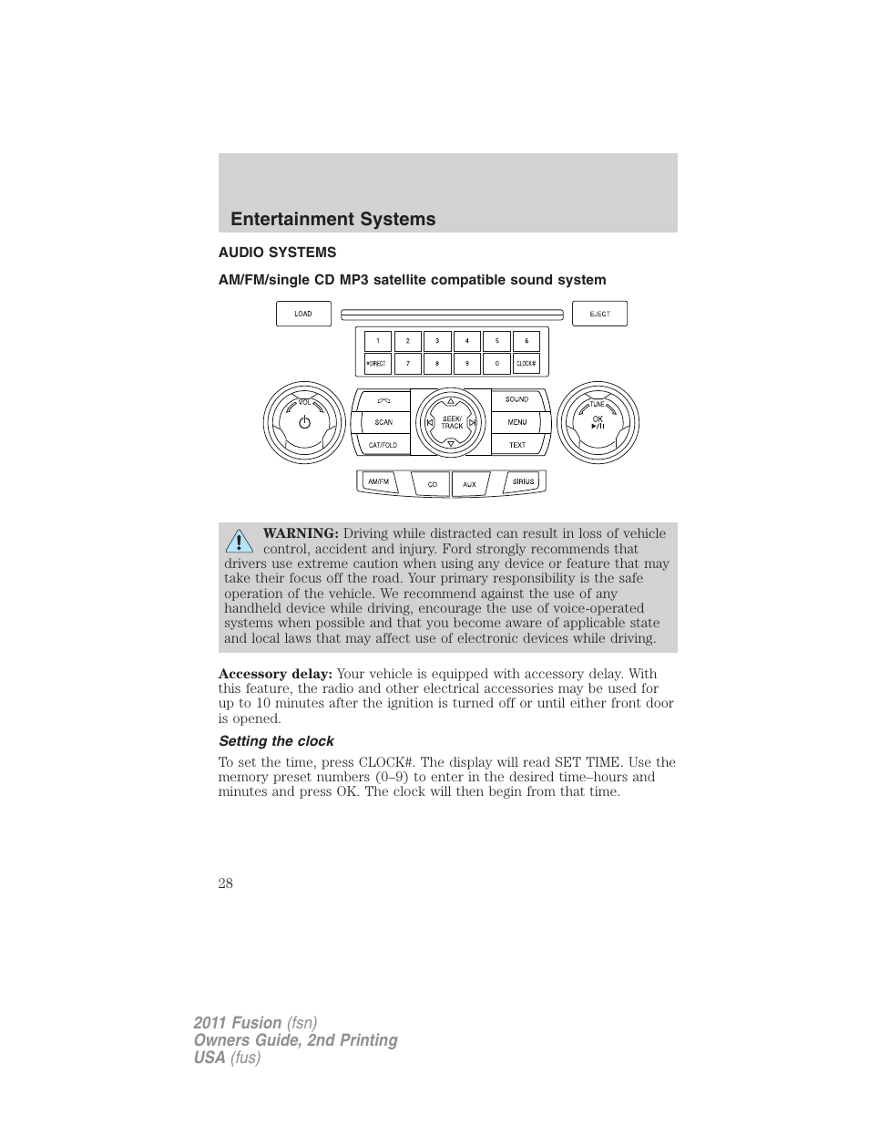 Entertainment systems, Audio systems, Setting the clock | Am/fm stereo with cd/mp3 | FORD 2011 Fusion v.2 User Manual | Page 28 / 371