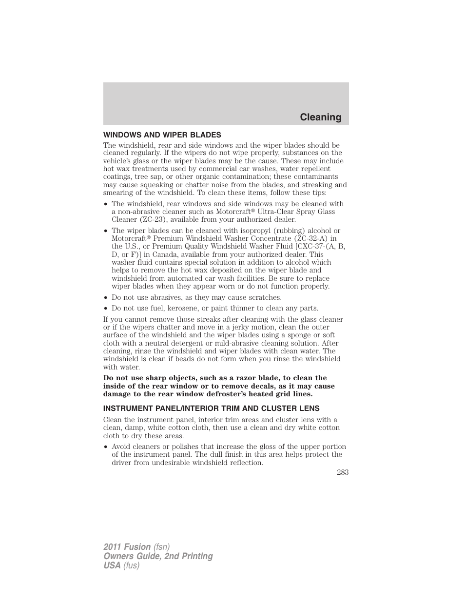 Windows and wiper blades, Instrument panel/interior trim and cluster lens, Cleaning | FORD 2011 Fusion v.2 User Manual | Page 283 / 371