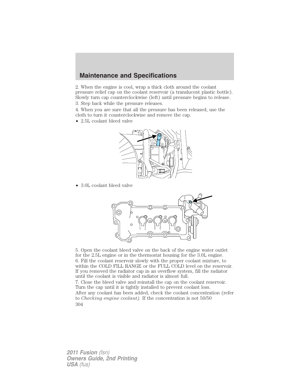 Maintenance and specifications | FORD 2011 Fusion v.2 User Manual | Page 304 / 371