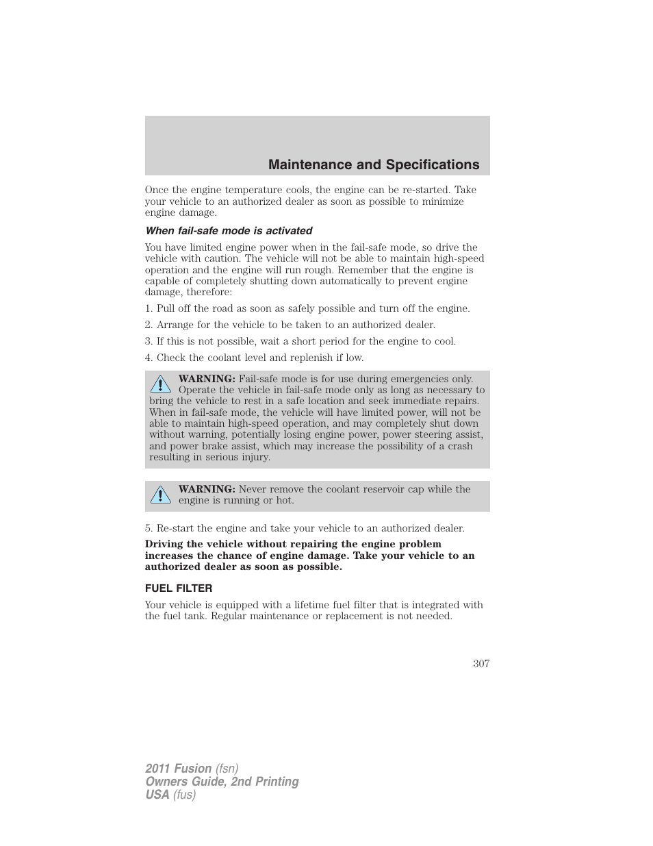 When fail-safe mode is activated, Fuel filter, Maintenance and specifications | FORD 2011 Fusion v.2 User Manual | Page 307 / 371