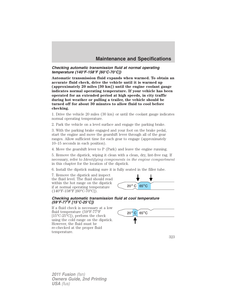 Maintenance and specifications | FORD 2011 Fusion v.2 User Manual | Page 323 / 371