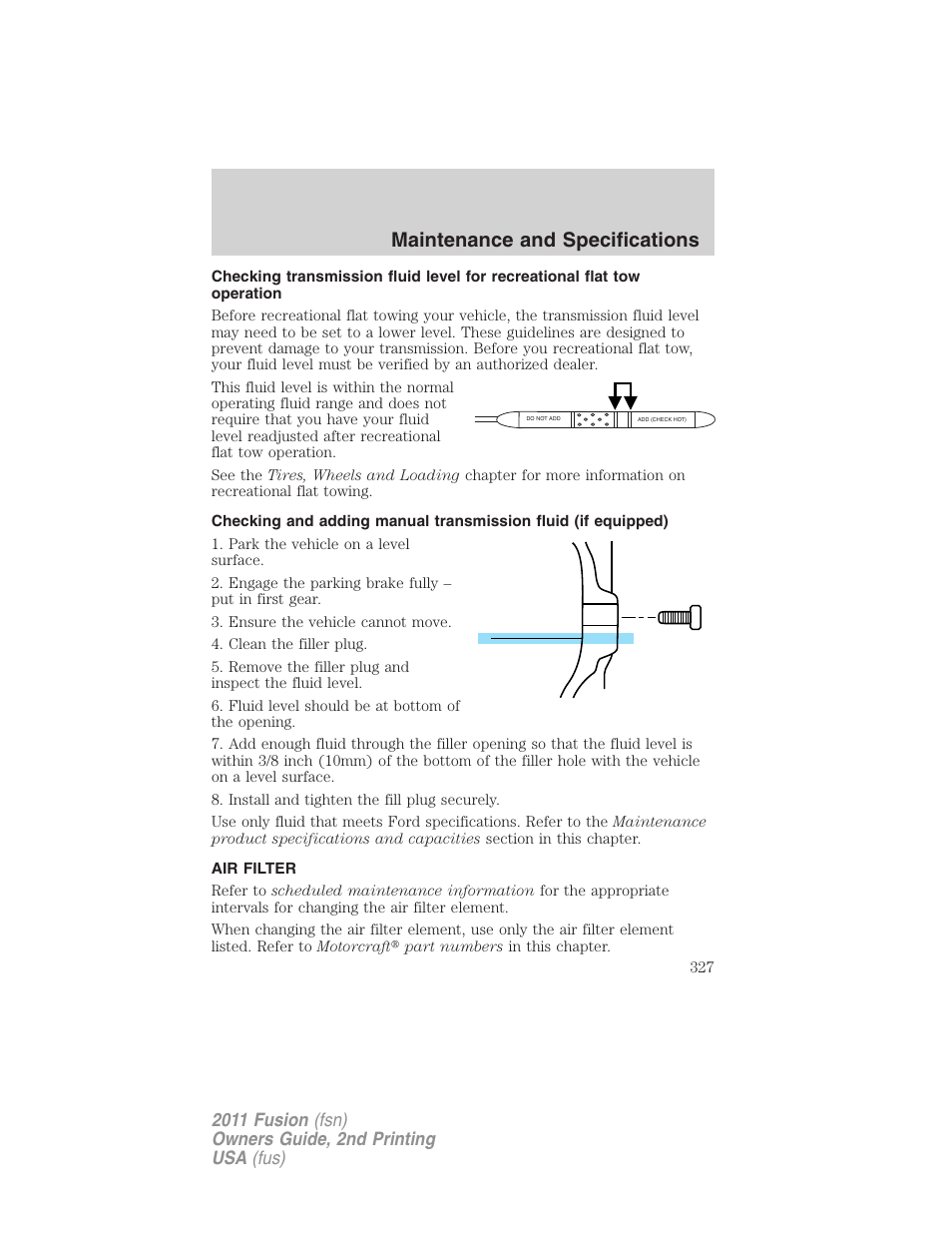 Air filter, Air filter(s), Maintenance and specifications | FORD 2011 Fusion v.2 User Manual | Page 327 / 371
