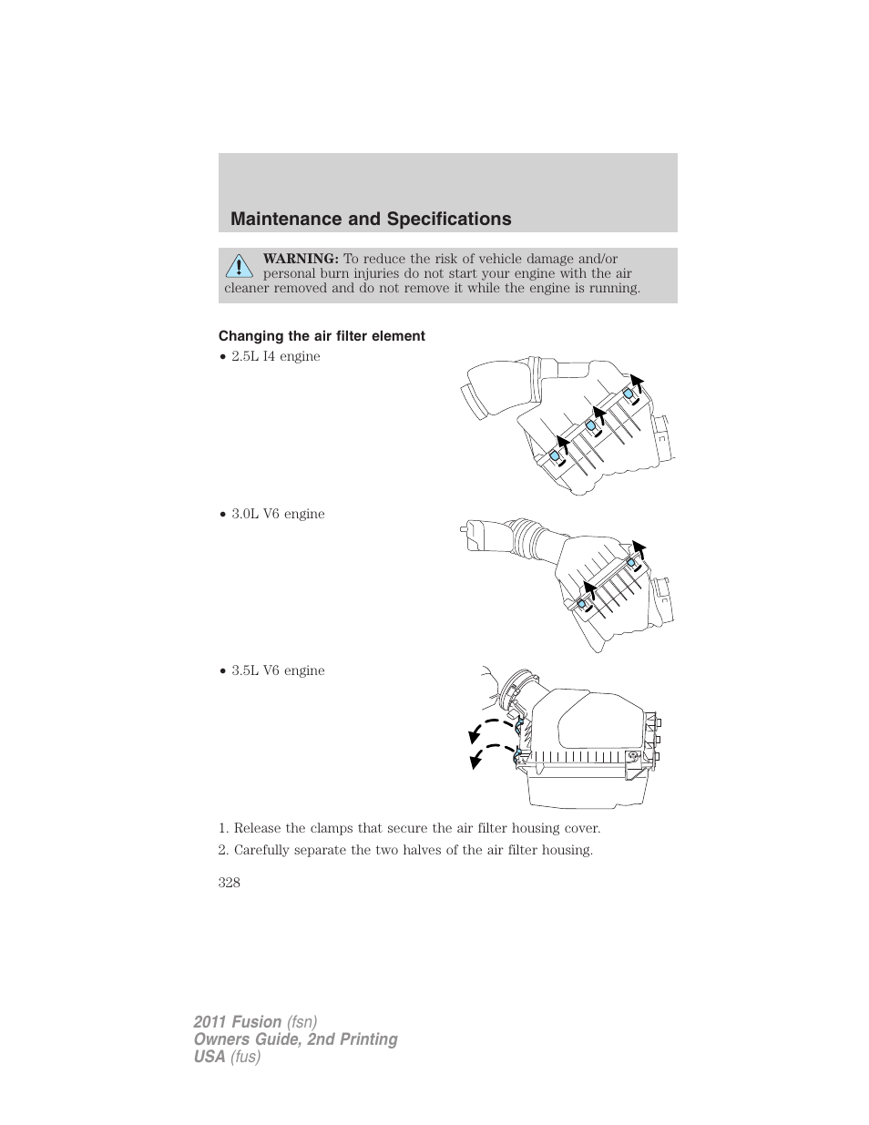 Changing the air filter element, Maintenance and specifications | FORD 2011 Fusion v.2 User Manual | Page 328 / 371