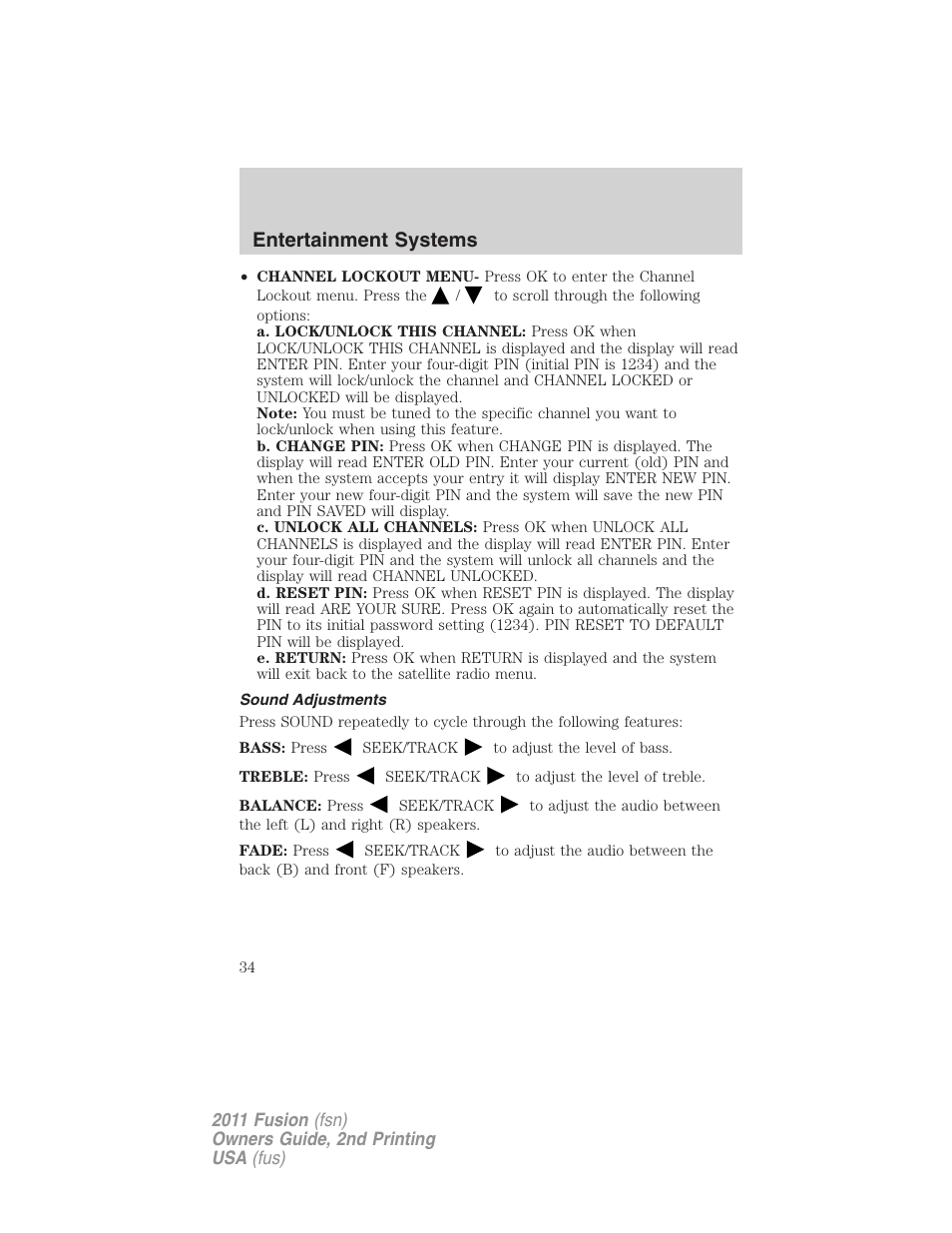 Sound adjustments, Entertainment systems | FORD 2011 Fusion v.2 User Manual | Page 34 / 371