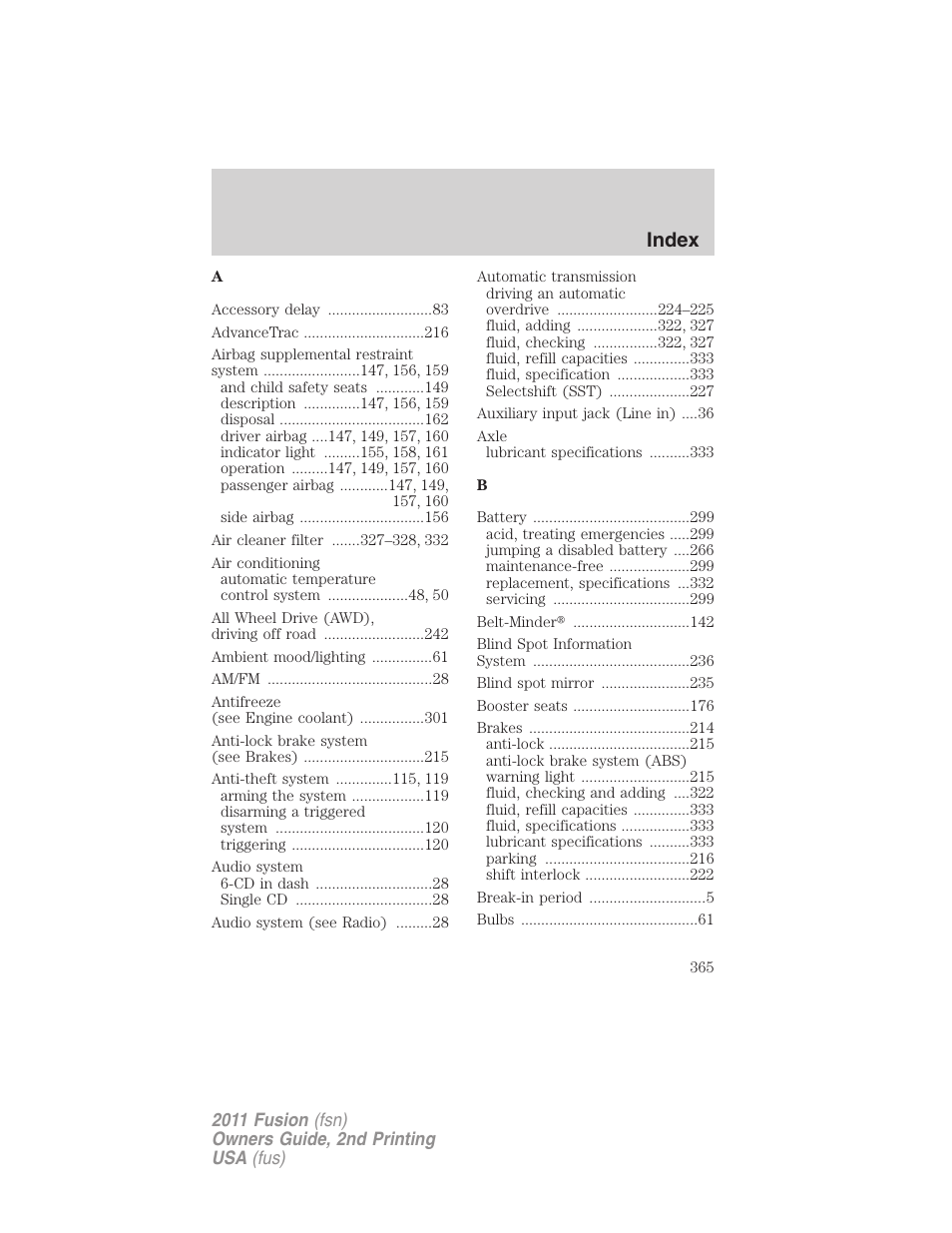 Index | FORD 2011 Fusion v.2 User Manual | Page 365 / 371