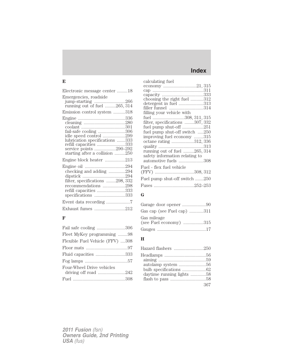 Index | FORD 2011 Fusion v.2 User Manual | Page 367 / 371