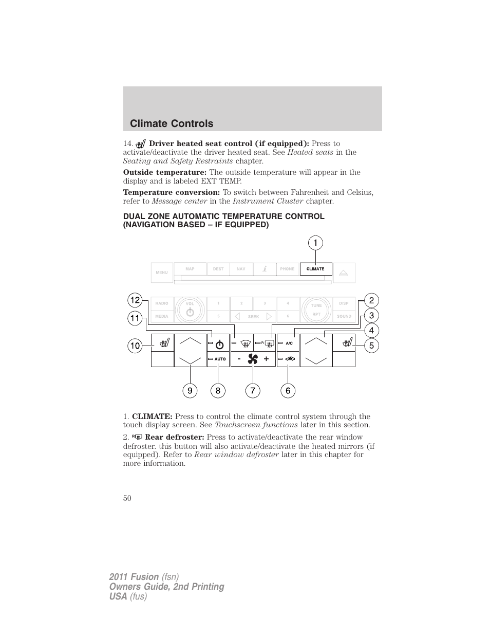 Navigation system based climate control, Climate controls | FORD 2011 Fusion v.2 User Manual | Page 50 / 371