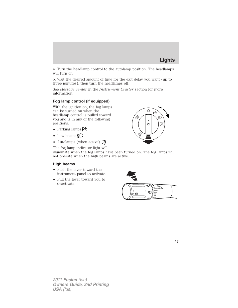 Fog lamp control (if equipped), High beams, Lights | FORD 2011 Fusion v.2 User Manual | Page 57 / 371