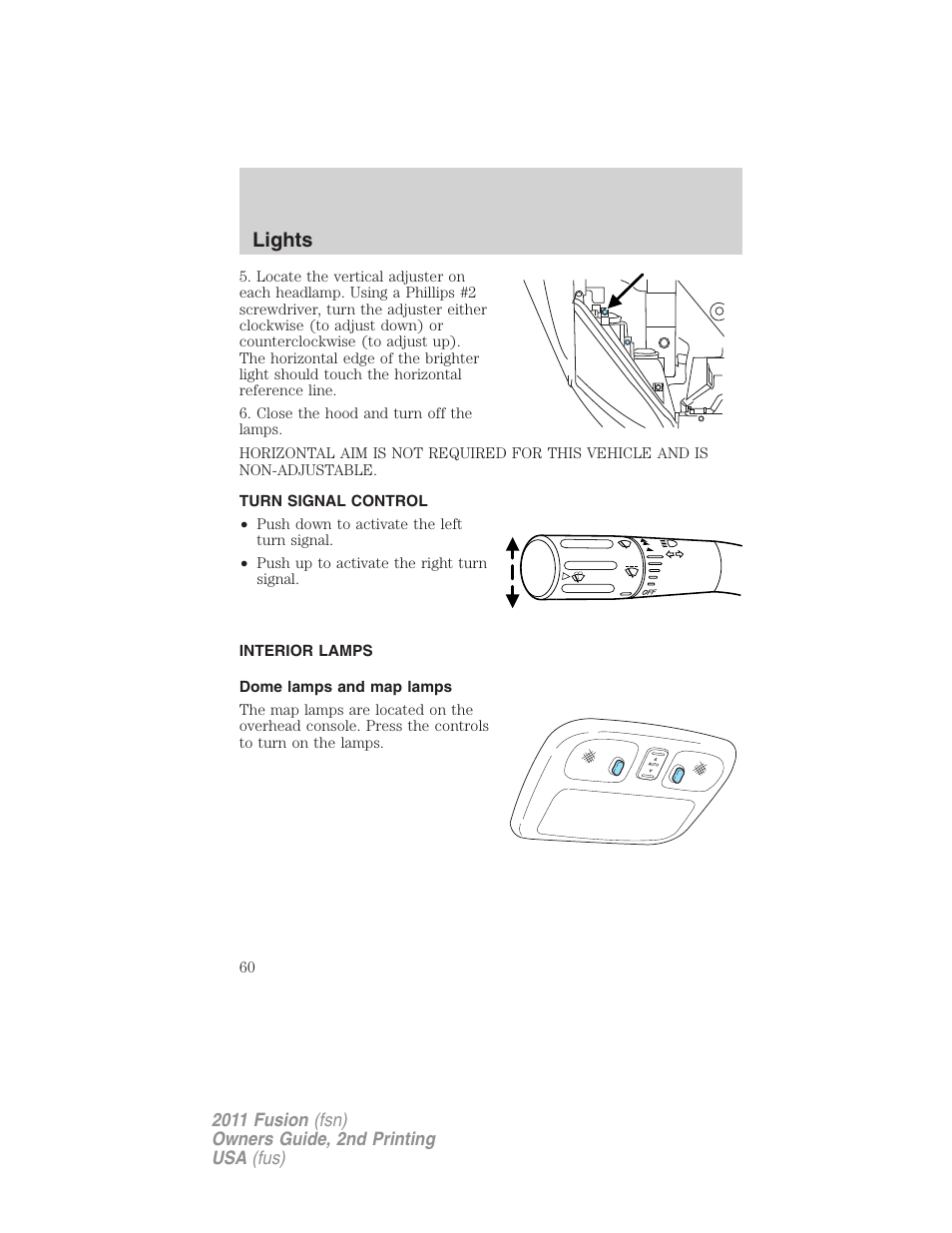 Turn signal control, Interior lamps, Dome lamps and map lamps | Lights | FORD 2011 Fusion v.2 User Manual | Page 60 / 371