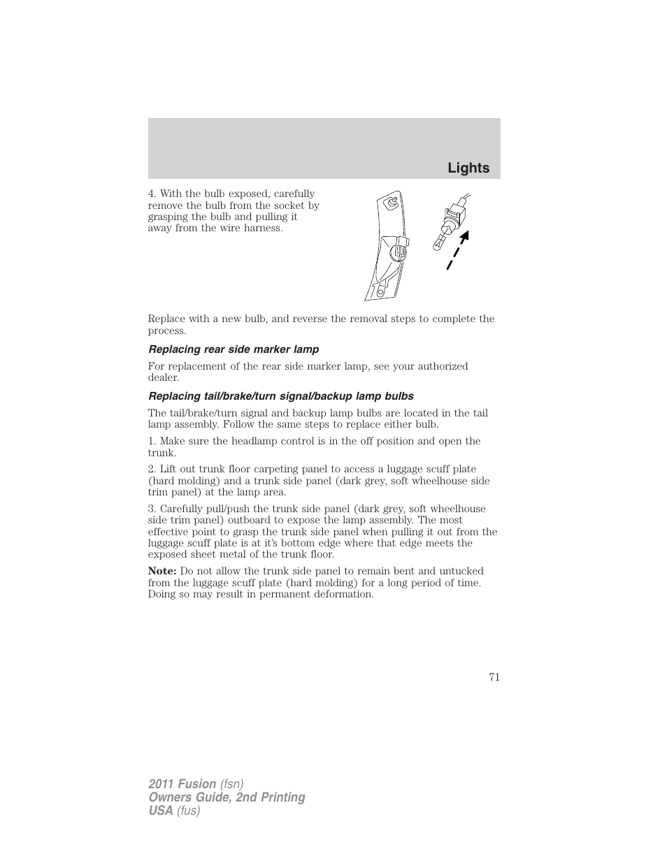 Replacing rear side marker lamp, Replacing tail/brake/turn signal/backup lamp bulbs, Lights | FORD 2011 Fusion v.2 User Manual | Page 71 / 371