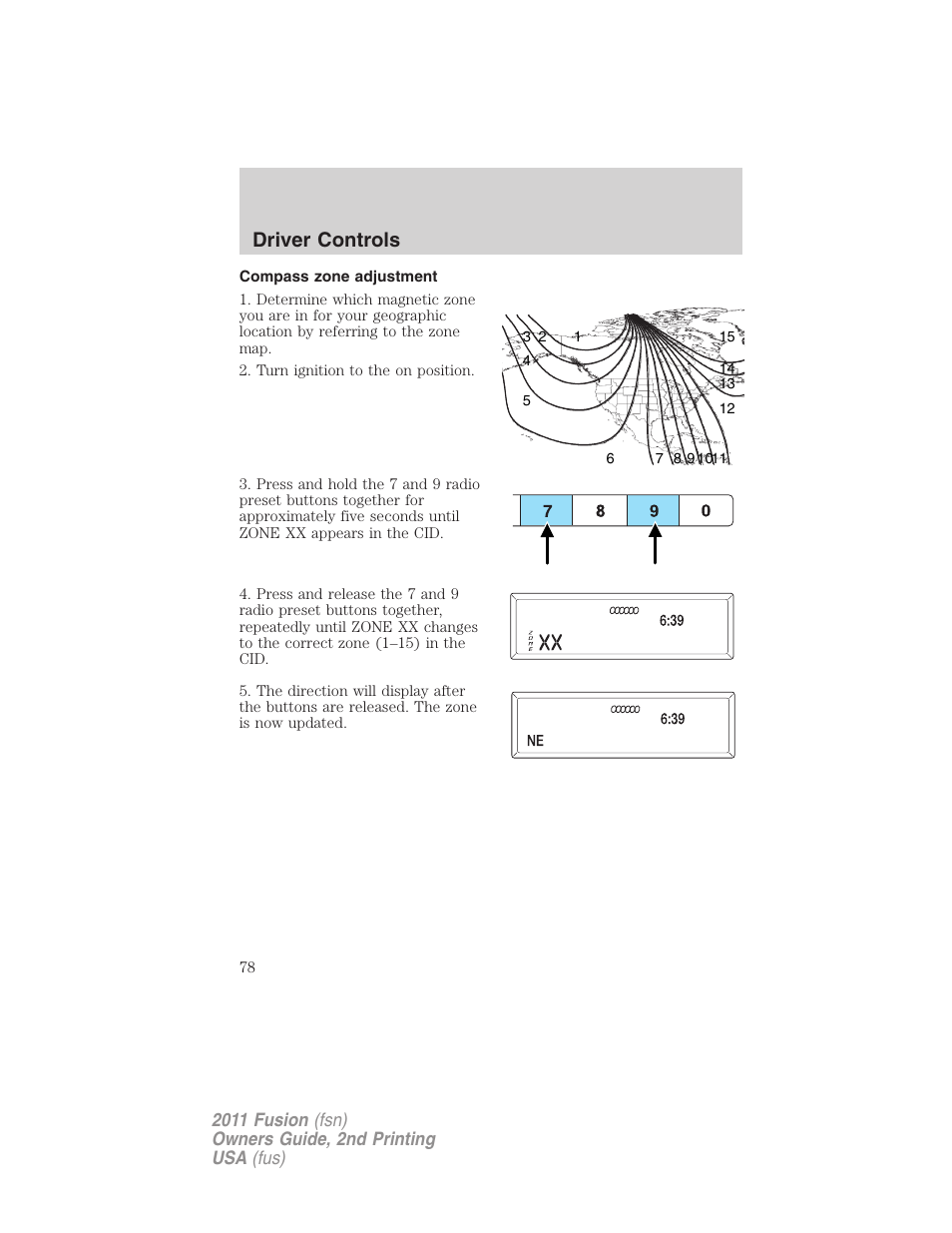 Compass zone adjustment, Driver controls | FORD 2011 Fusion v.2 User Manual | Page 78 / 371