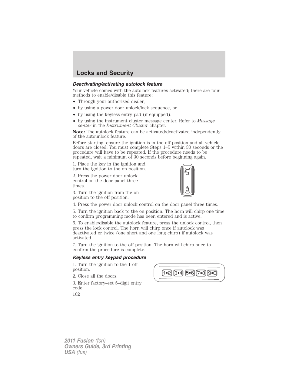 Deactivating/activating autolock feature, Keyless entry keypad procedure, Locks and security | FORD 2011 Fusion v.3 User Manual | Page 102 / 374