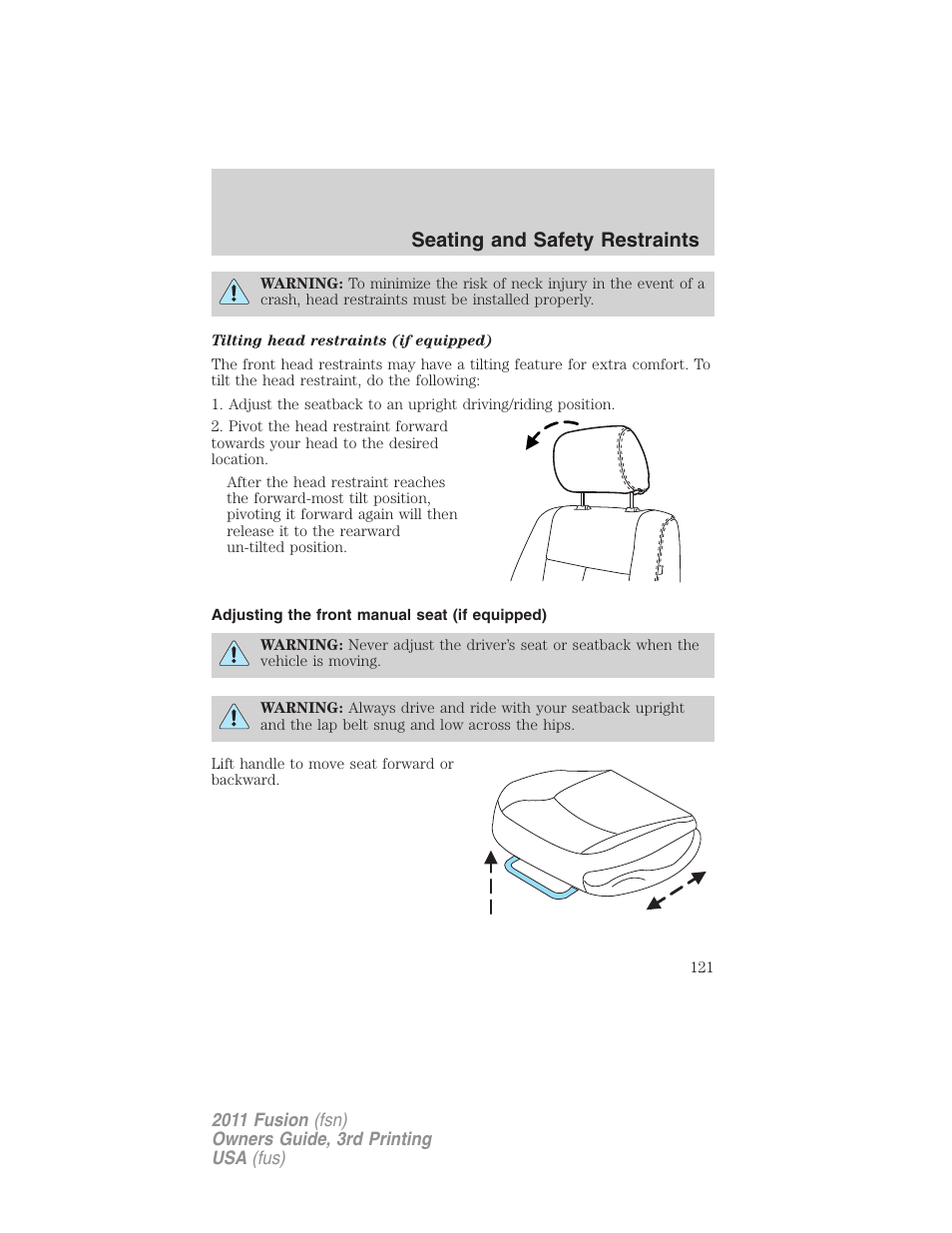 Adjusting the front manual seat (if equipped), Seating and safety restraints | FORD 2011 Fusion v.3 User Manual | Page 121 / 374