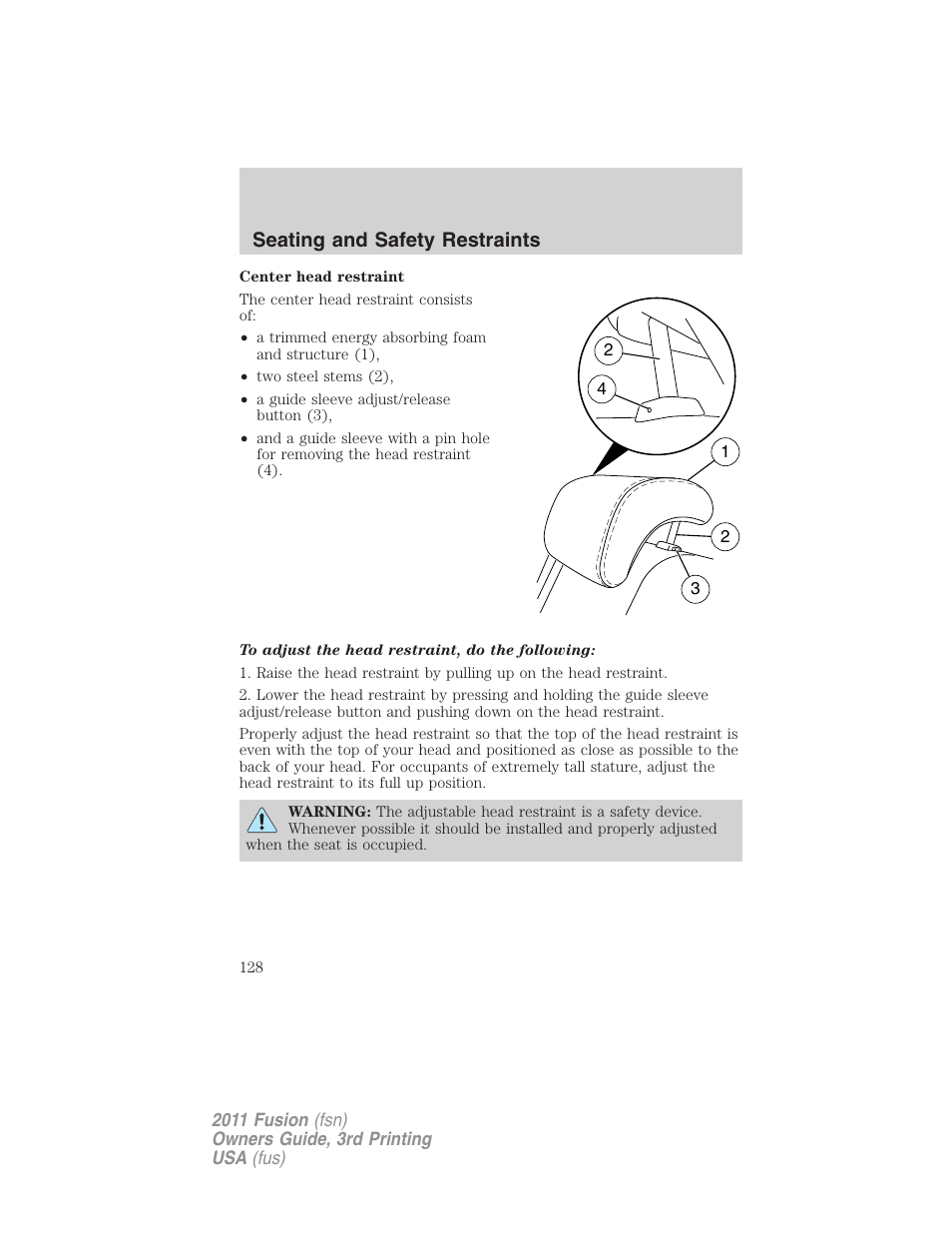 Seating and safety restraints | FORD 2011 Fusion v.3 User Manual | Page 128 / 374