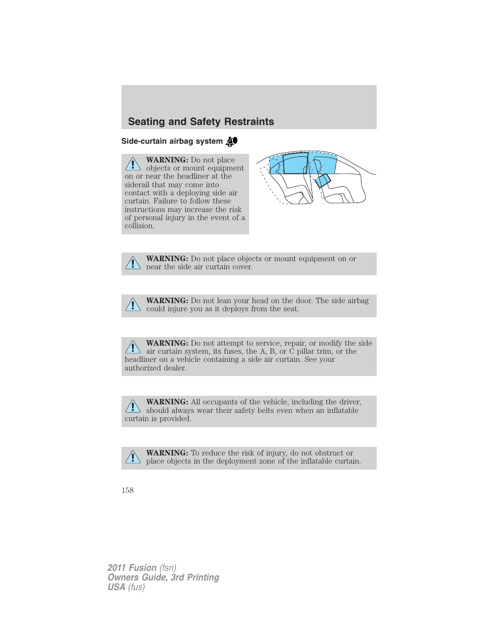 Side-curtain airbag system, Seating and safety restraints | FORD 2011 Fusion v.3 User Manual | Page 158 / 374