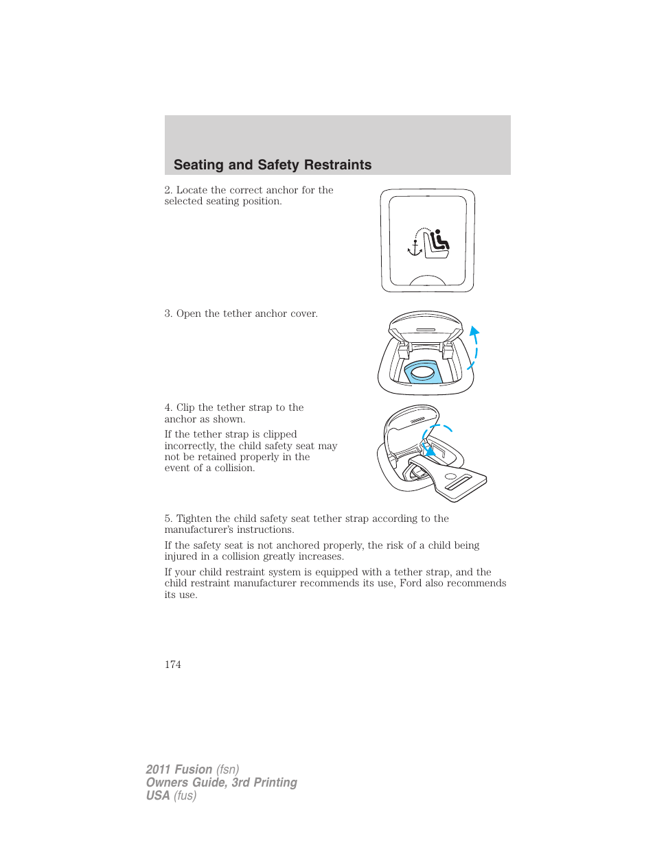 Seating and safety restraints | FORD 2011 Fusion v.3 User Manual | Page 174 / 374