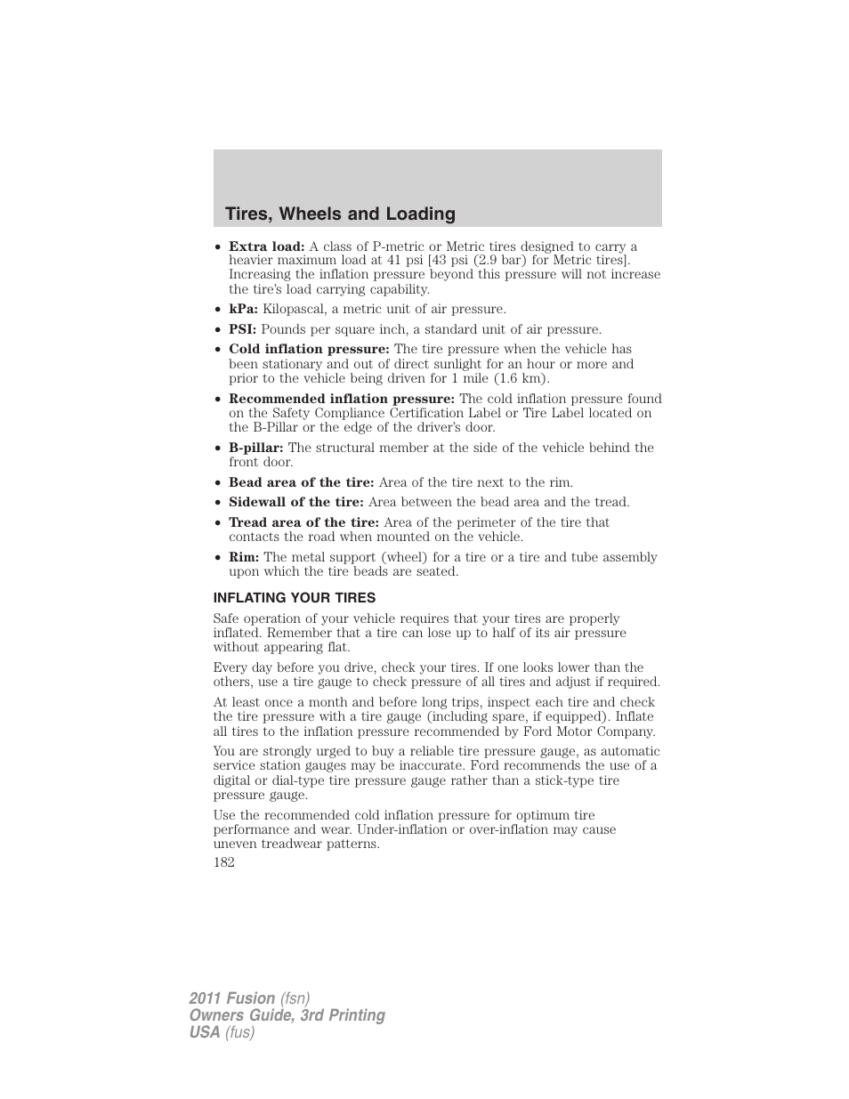 Inflating your tires, Tire inflation, Tires, wheels and loading | FORD 2011 Fusion v.3 User Manual | Page 182 / 374