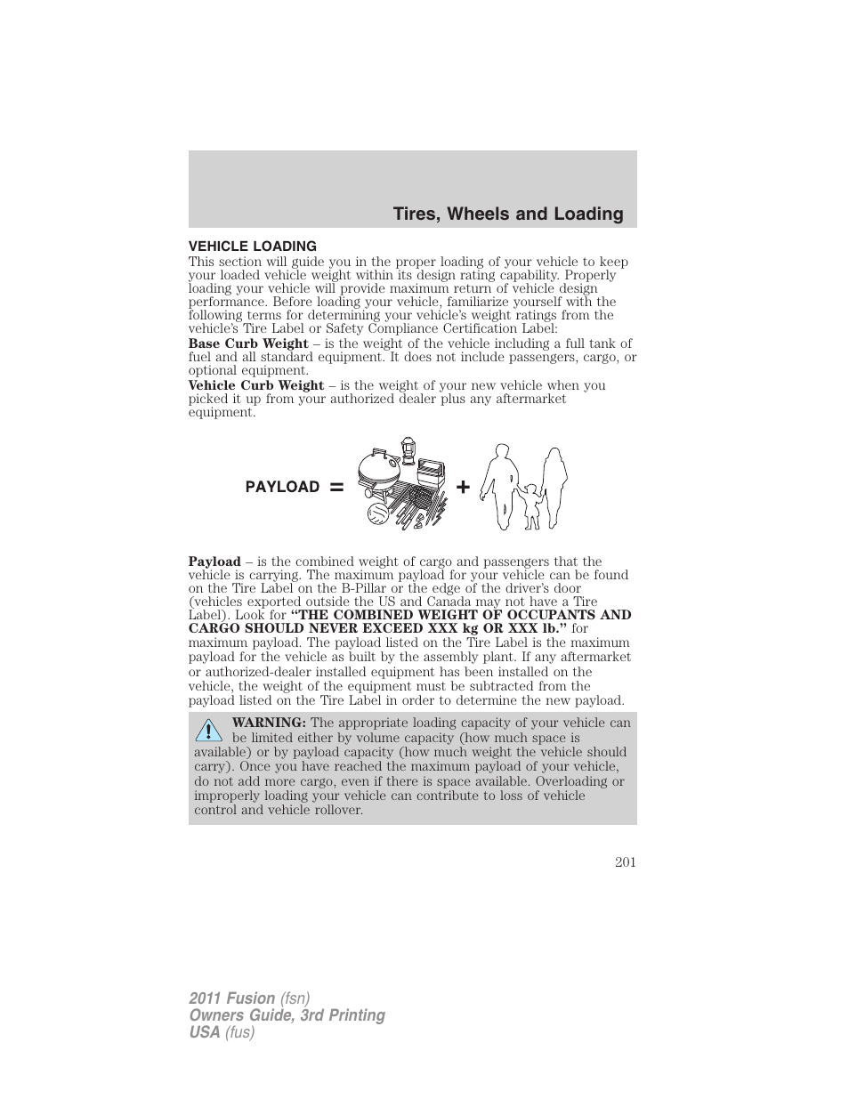 Vehicle loading, Tires, wheels and loading | FORD 2011 Fusion v.3 User Manual | Page 201 / 374