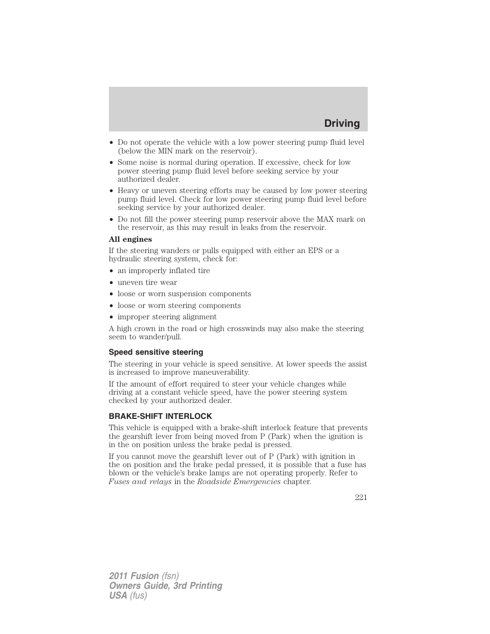 Speed sensitive steering, Brake-shift interlock, Driving | FORD 2011 Fusion v.3 User Manual | Page 221 / 374