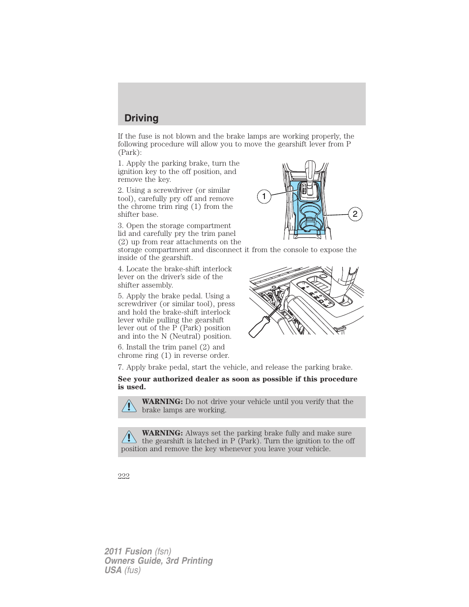 Driving | FORD 2011 Fusion v.3 User Manual | Page 222 / 374