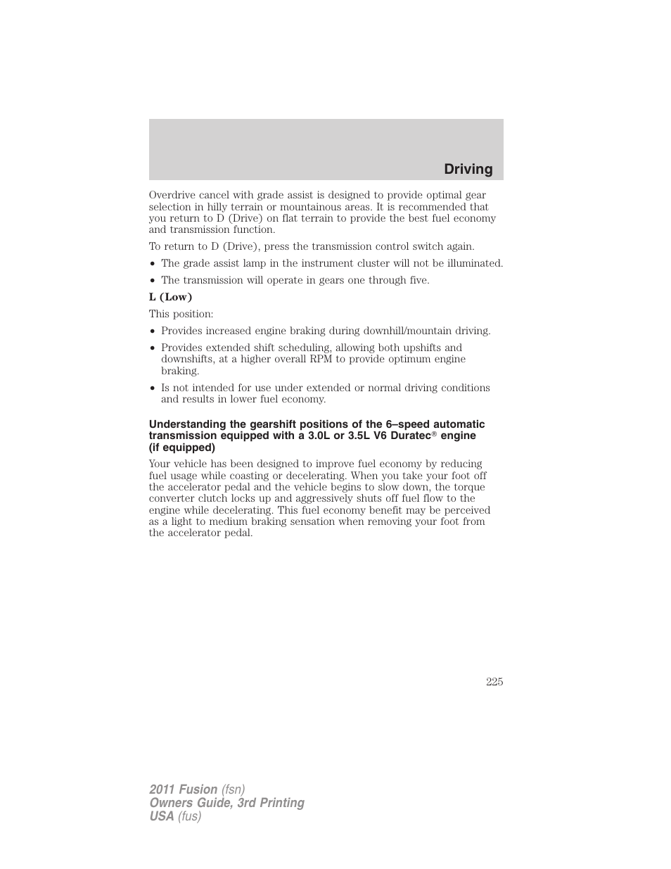 Driving | FORD 2011 Fusion v.3 User Manual | Page 225 / 374