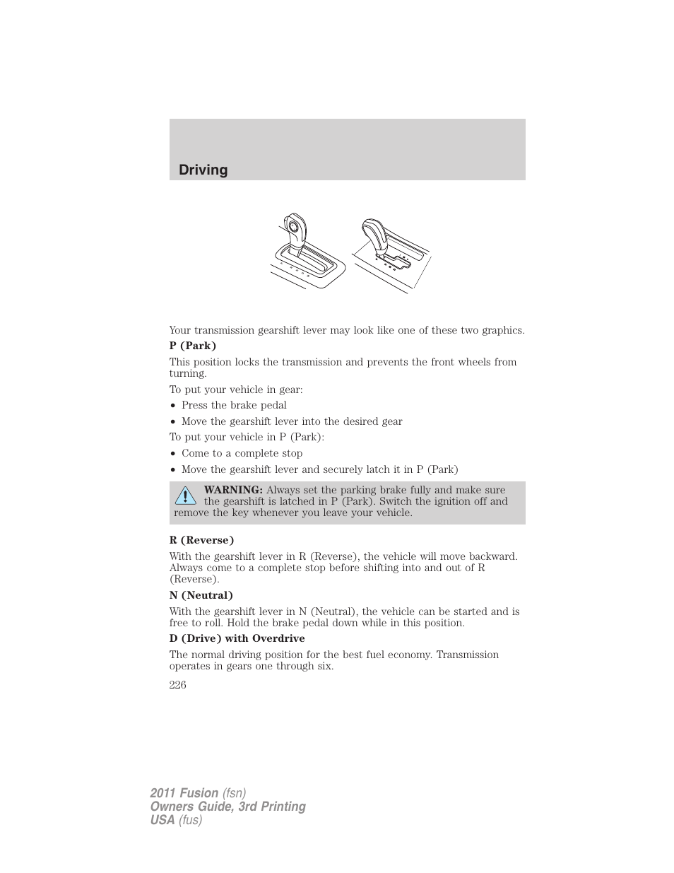 Driving | FORD 2011 Fusion v.3 User Manual | Page 226 / 374