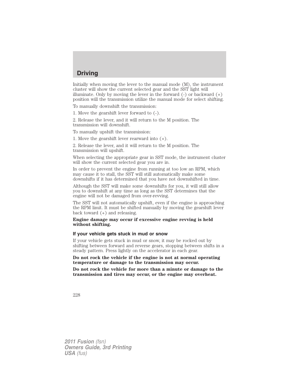 If your vehicle gets stuck in mud or snow, Driving | FORD 2011 Fusion v.3 User Manual | Page 228 / 374