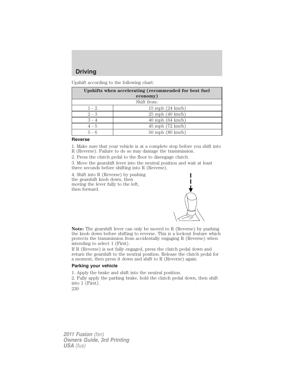 Reverse, Parking your vehicle, Driving | FORD 2011 Fusion v.3 User Manual | Page 230 / 374