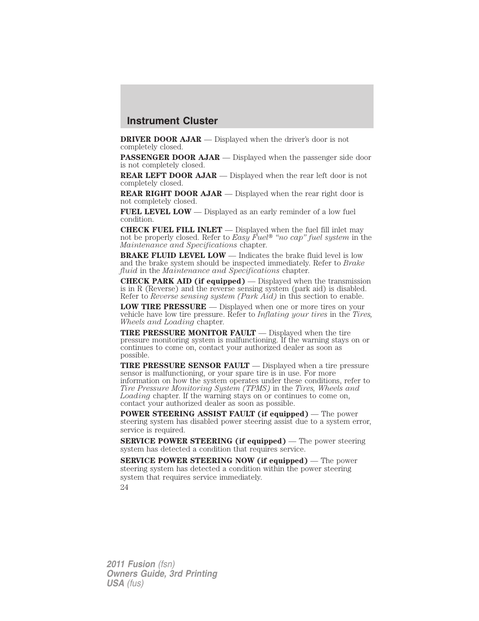 Instrument cluster | FORD 2011 Fusion v.3 User Manual | Page 24 / 374
