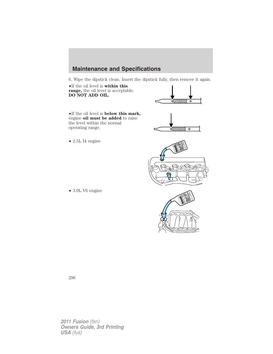 Maintenance and specifications | FORD 2011 Fusion v.3 User Manual | Page 296 / 374