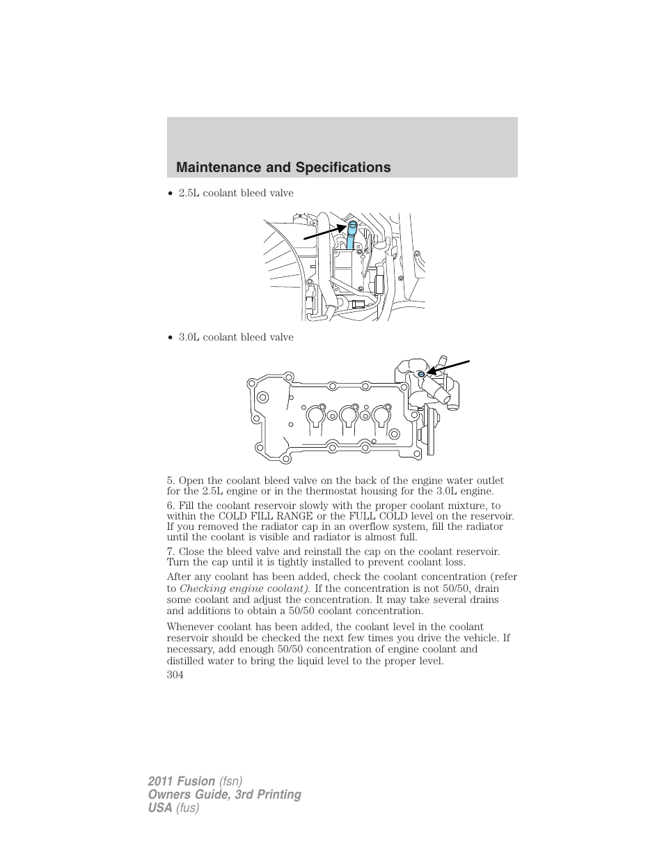 Maintenance and specifications | FORD 2011 Fusion v.3 User Manual | Page 304 / 374