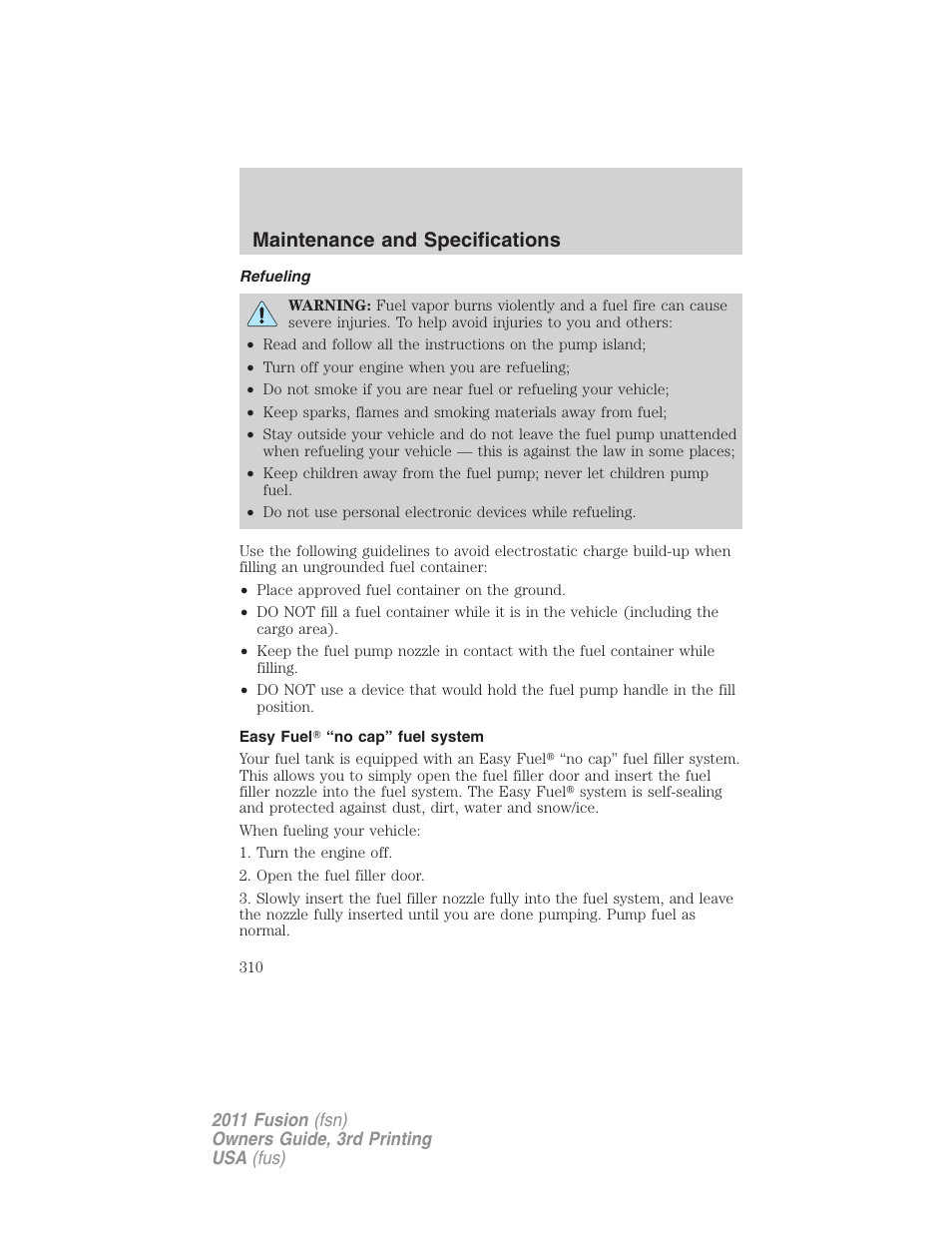 Refueling, Easy fuel “no cap” fuel system, Maintenance and specifications | FORD 2011 Fusion v.3 User Manual | Page 310 / 374