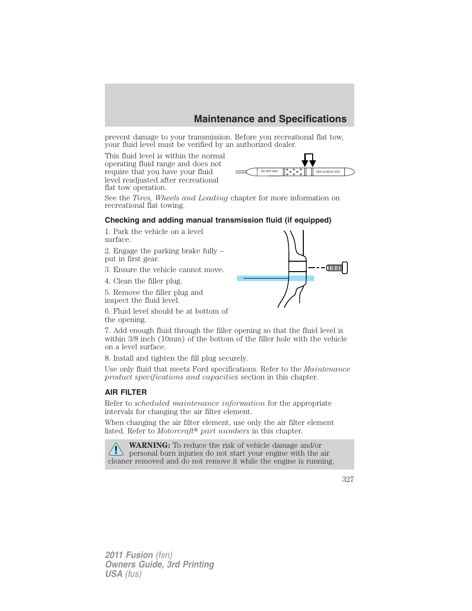 Air filter, Air filter(s), Maintenance and specifications | FORD 2011 Fusion v.3 User Manual | Page 327 / 374