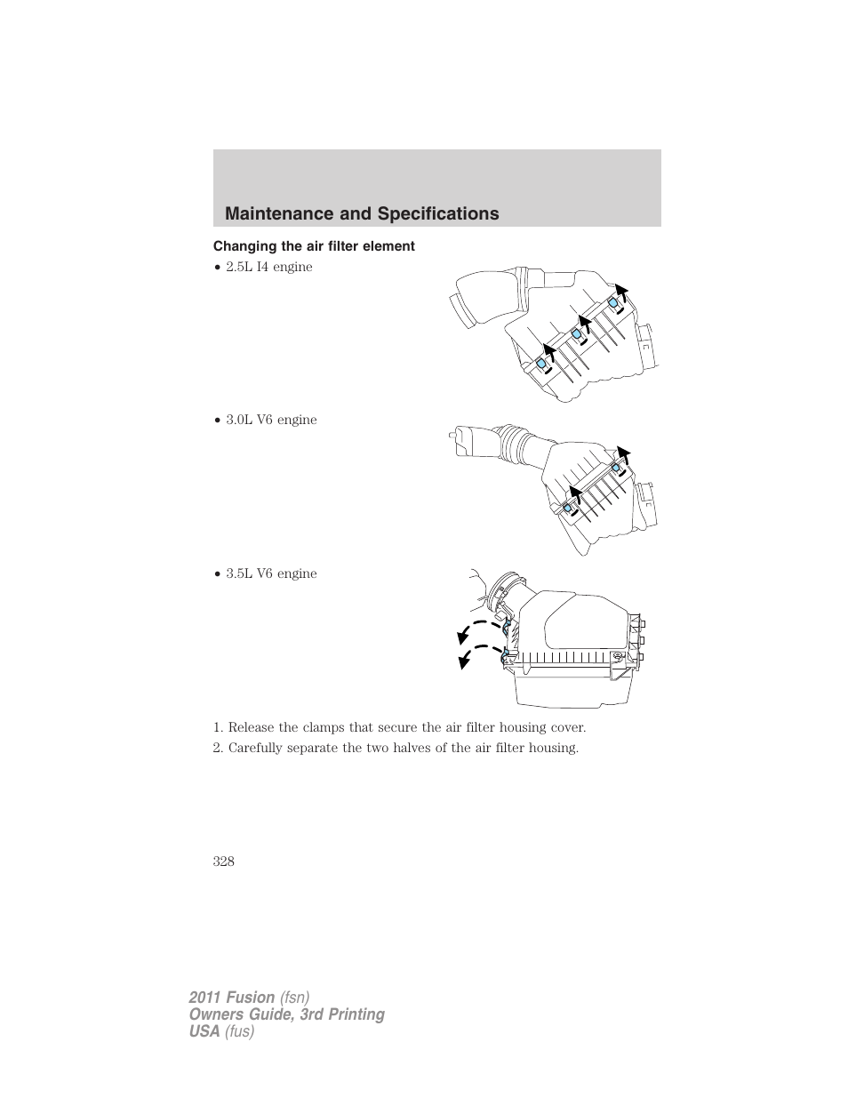 Changing the air filter element, Maintenance and specifications | FORD 2011 Fusion v.3 User Manual | Page 328 / 374